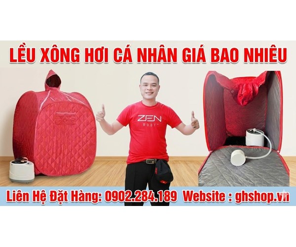 Lều Xông Hơi Cá Nhân Giá Bao Nhiêu Tiền